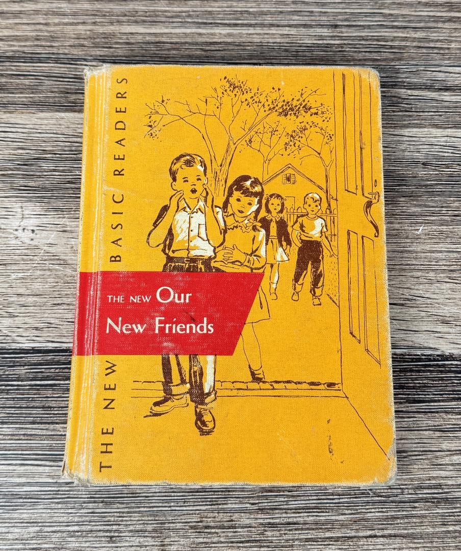 The New Our New Friends Basic Readers (1 of 7)