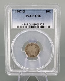 1907 O Barber Silver Dime PCGS G06