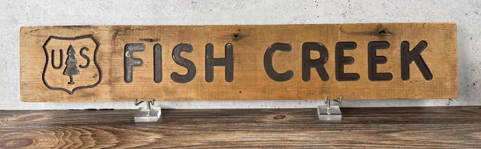 USFS US Forest Service Fish Creek Montana Sign