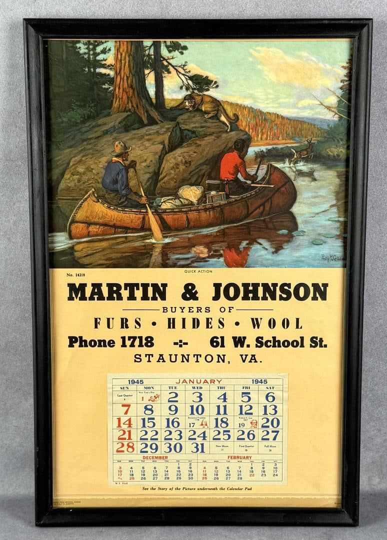 Martin & Johnson Fur Buyers Calendar: Staunton Virginia. 1945 Pad. 14 3/4" by 22 1/4" framed.