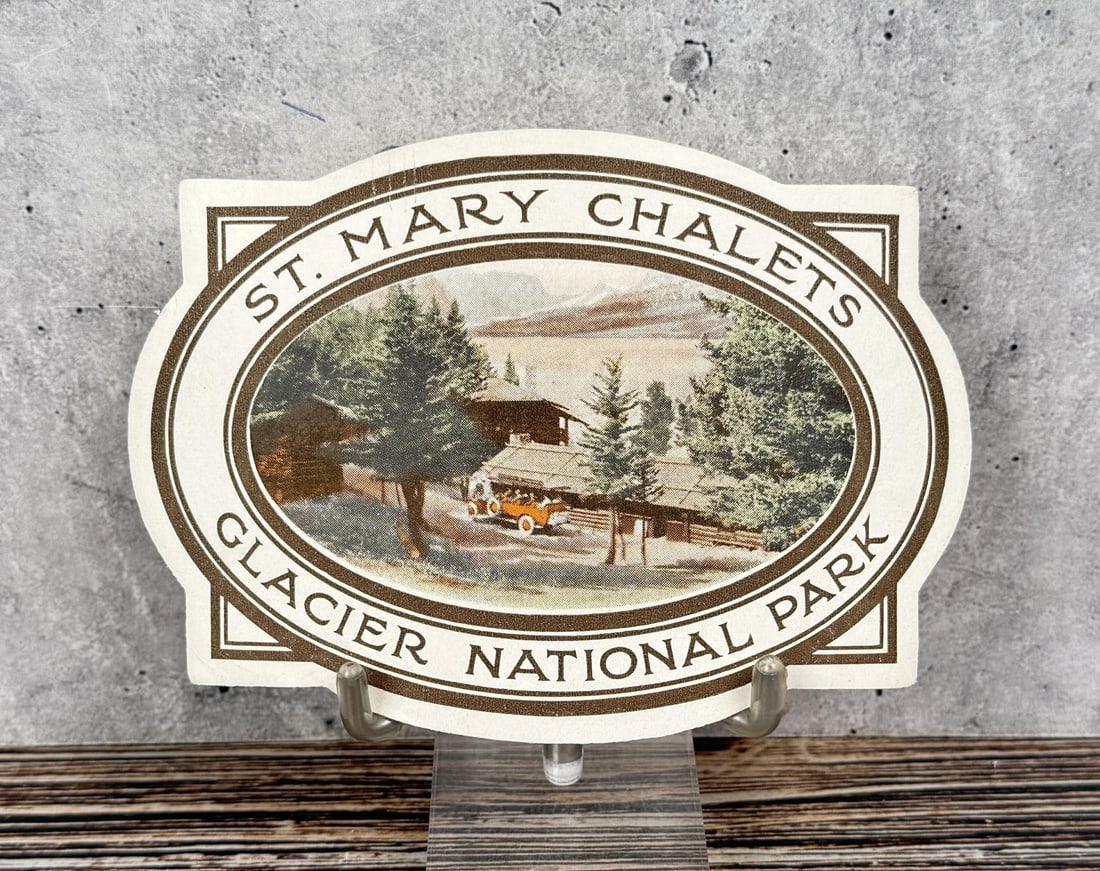St Mary Chalets Glacier Park Montana Decal: 3 1/4" by 4 3/4". Scarce.