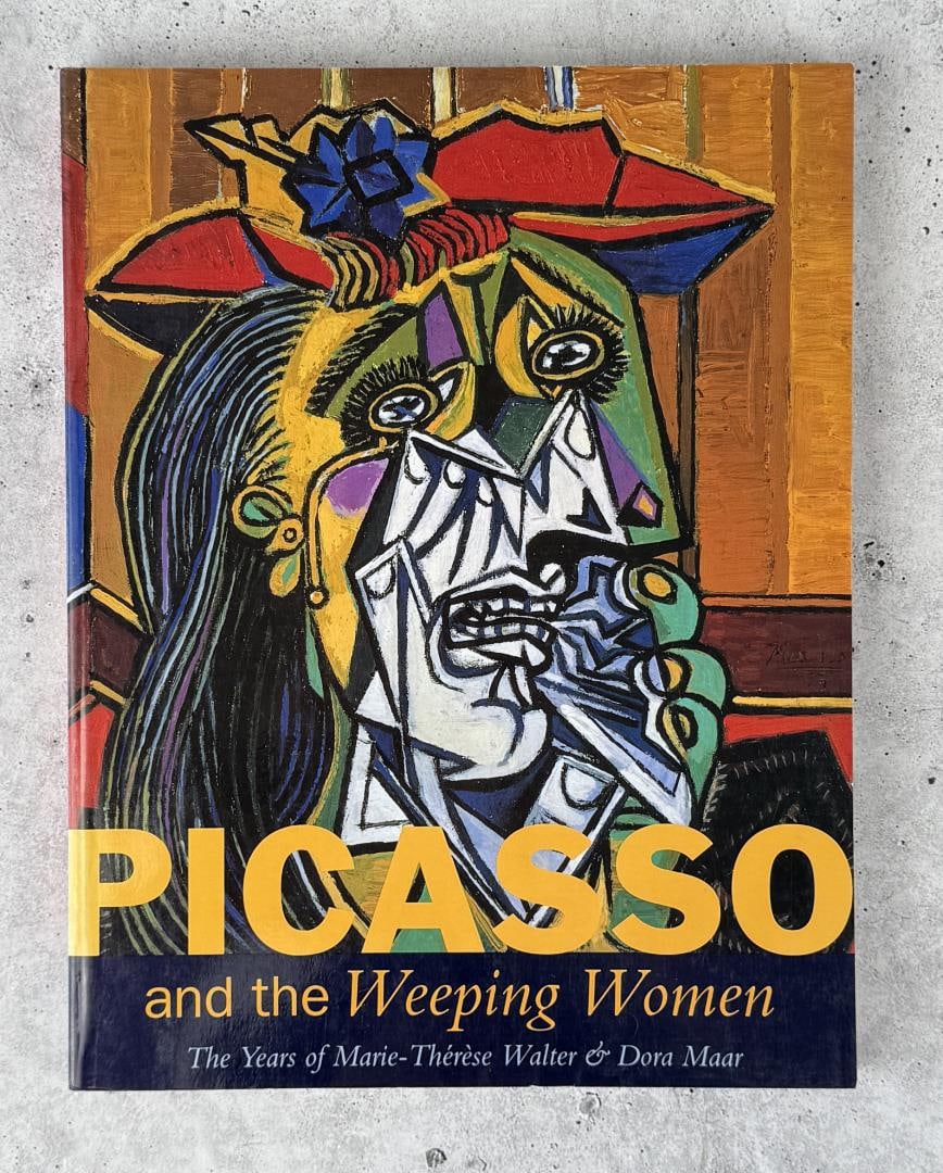 Picasso and the Weeping Women: The Years of Marie Therese Walter & Dora Maar. Judi Freeman.