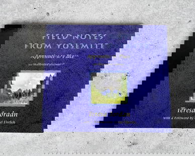 Field Notes from Yosemite Apprentice to Place: Teresa Jordan. 2002