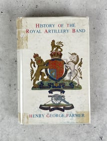 History Of The Royal Artillery Band 1762 to 1953