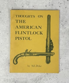 Thoughts On The American Flintlock Pistol