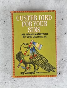 Custer Died for your Sins
