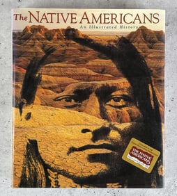 The Native Americans an Illustrated History