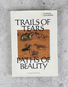 Trails of Tears Paths of Beauty