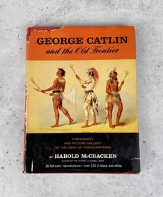 George Catlin and the Old Frontier