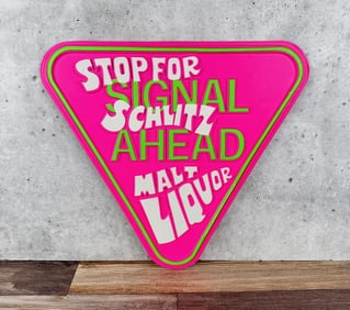 Stop For Schlitz Malt Liquor Day Glo Sign