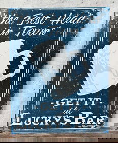 The Best Head In Town Luckys Bar Sign