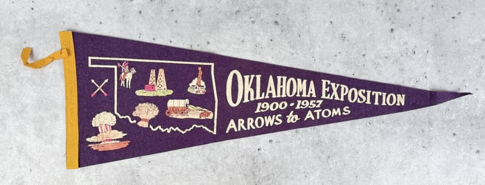 Oklahoma Exposition Arrows to Atoms Felt Pennant