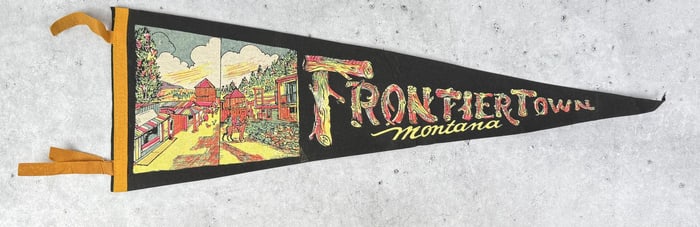 Frontier Town Montana Felt Pennant