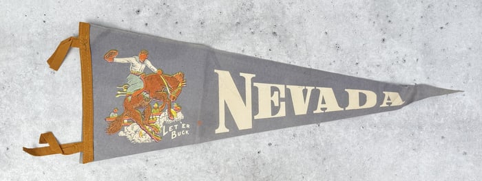 Nevada Let Er Buck Cowboy Felt Pennant