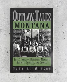 Outlaw Tales of Montana