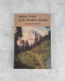 Indian Trails of the Northern Rockies
