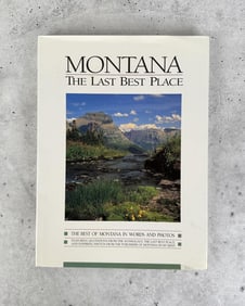 Montana The Last Best Place