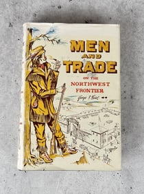 Men And Trade On The Northwest Frontier