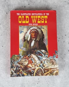 The Illustrated Encyclopedia of the Old West