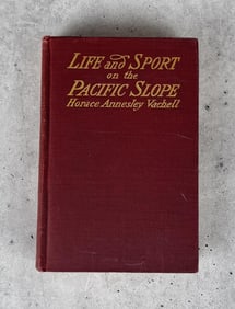 Life and Sport of the Pacific Slope