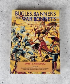Bugles Banners And War Bonnets