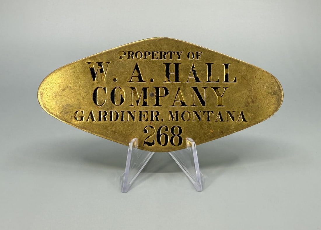 Yellowstone Park W.A. Hall Gardiner Montana Brass Tool Plaque: William Alexander Hall was the main general store at Yellowstone National Park. 5" long.