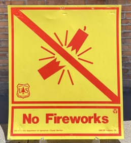 USFS US Forest Service No Fireworks Sign