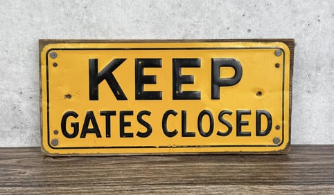 USFS US Forest Service Keep Gates Closed Sign