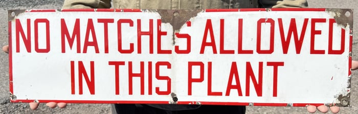 Porcelain No Matches Allowed in this Plant Sign