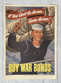 If You Can't Go Across Buy War Bonds Poster