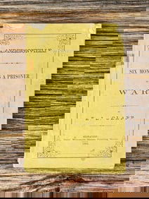 Andersonville Six Months A Prisoner of War