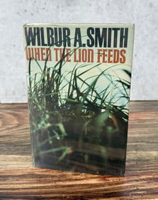 When The Lion Feeds First Edition