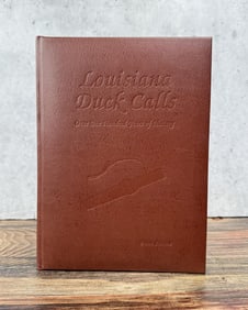 Louisiana Duck Calls Author Signed First Edition