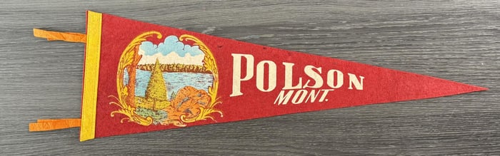 Polson Montana Souvenir Felt Pennant