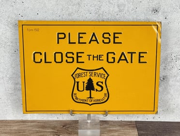 Embossed USFS US Forest Service Close Gate Sign