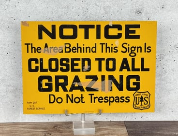 USFS US Forest Service Closed Grazing Sign