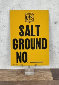 USFS US Forest Service Salt Ground Sign