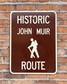 John Muir Route California Yosemite Highway Sign