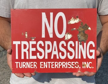 Ted Turner Ranch Montana No Trespassing Sign