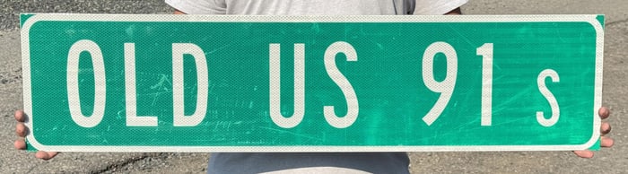 Old US Highway 91 Montana Road Sign