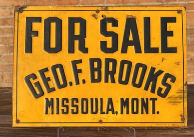 George F Brooks Missoula Montana Real Estate Sign