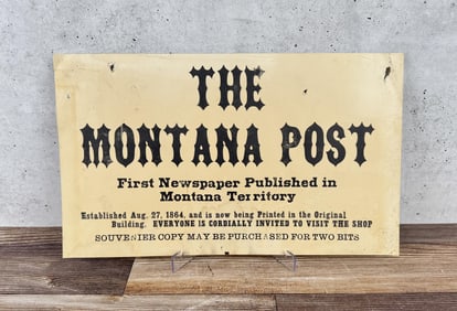The Montana Post Newspaper Sign Virginia City