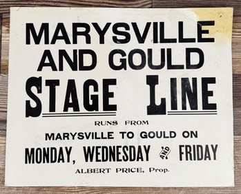 Marysville and Gould Stage Line Broadsides Montana