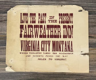 Fairweather Inn Virginia City Montana Sign