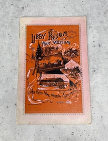Libby Prison War Museum Catalogue and Program