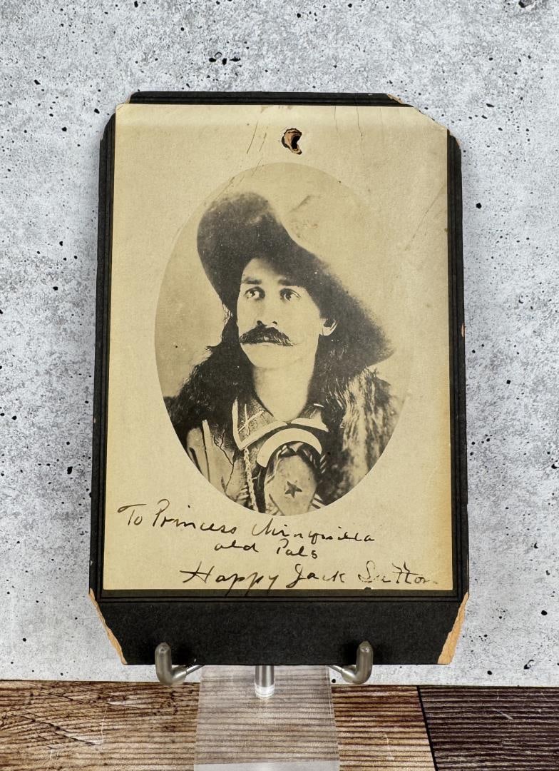 Happy Jack Sutton Wild West Show Cabinet Photo: Signed and inscribed to Princess Chinquilla. 4 1/4" by 6 1/2". Princess Chinquilla collection. Captain "Happy Jack" Sutton, whose full name may have been Jackson Sutton, was born in 1853 in Texas, and