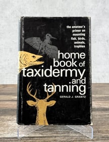 Home Book Of Taxidermy And Tanning