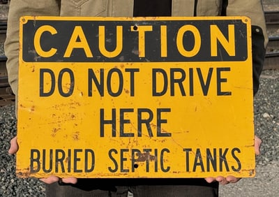 Caution Do Not Drive Here Metal Sign