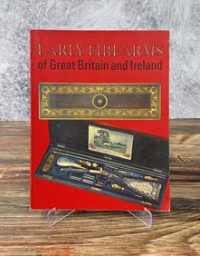 Early Firearms of Great Britain and Ireland