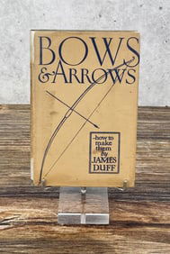 Bows & Arrows How to Make Them